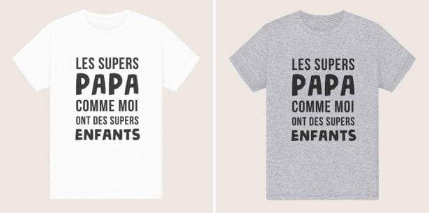 T-Shirt Super Papa = Supers Enfants T-Shirt Super Papa = Supers Enfants